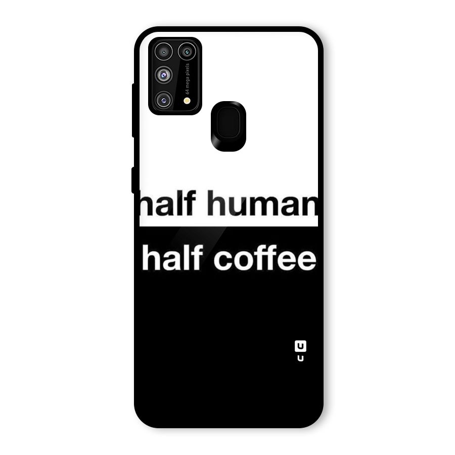 Half Human Half Coffee Glass Back Case for Galaxy F41