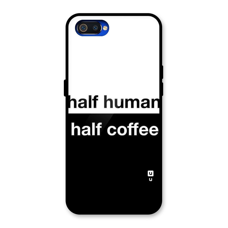 Half Human Half Coffee Glass Back Case for Realme C2