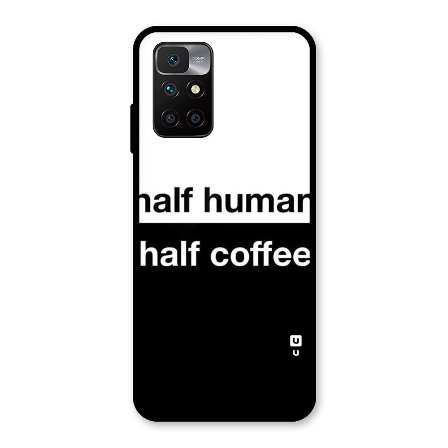 Half Human Half Coffee Glass Back Case for Redmi 10 Prime