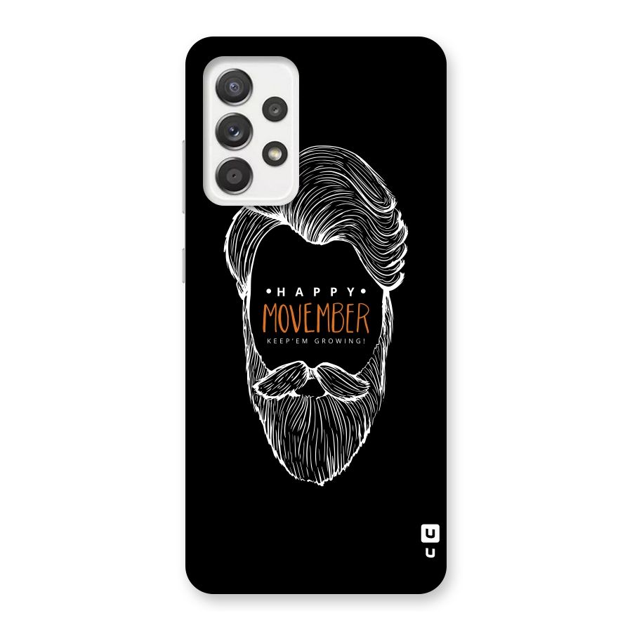 Happy Movember Black Back Case for Galaxy A52