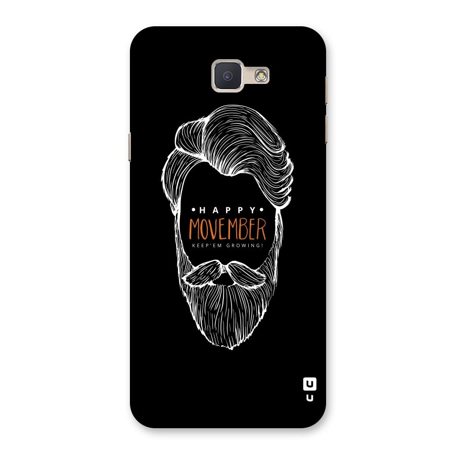 Happy Movember Black Back Case for Galaxy J5 Prime