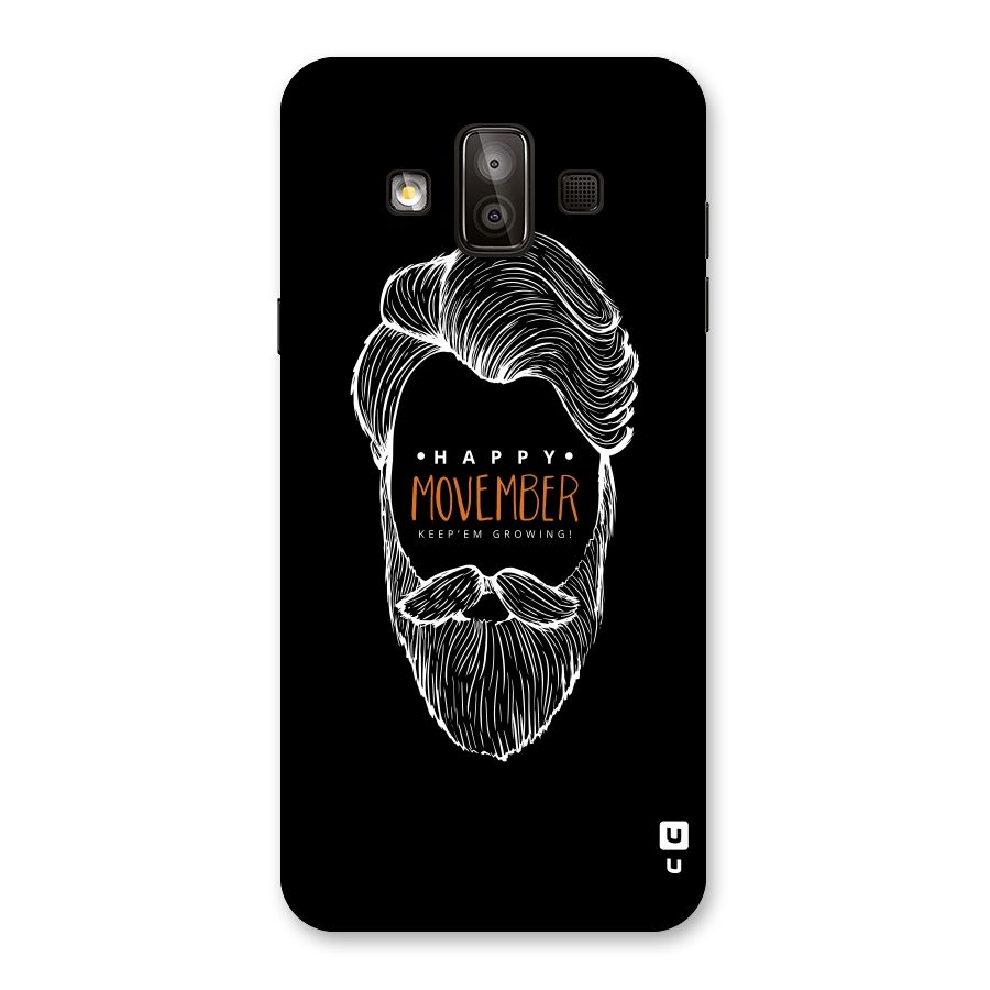 Happy Movember Black Back Case for Galaxy J7 Duo