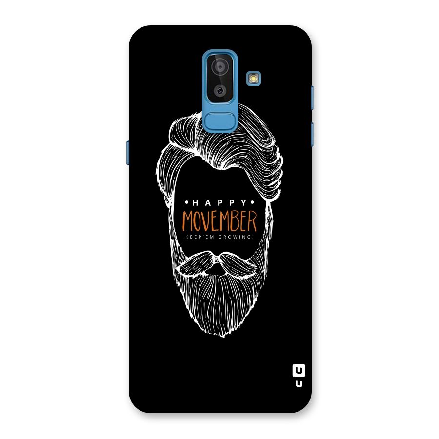 Happy Movember Black Back Case for Galaxy J8