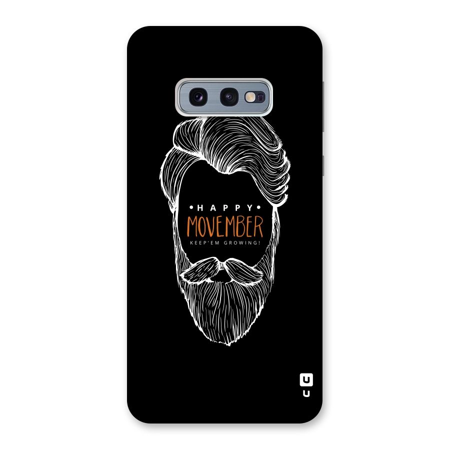 Happy Movember Black Back Case for Galaxy S10e