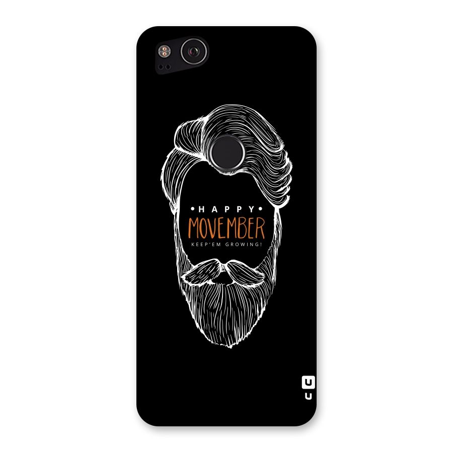 Happy Movember Black Back Case for Google Pixel 2