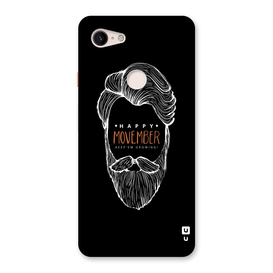 Happy Movember Black Back Case for Google Pixel 3 XL