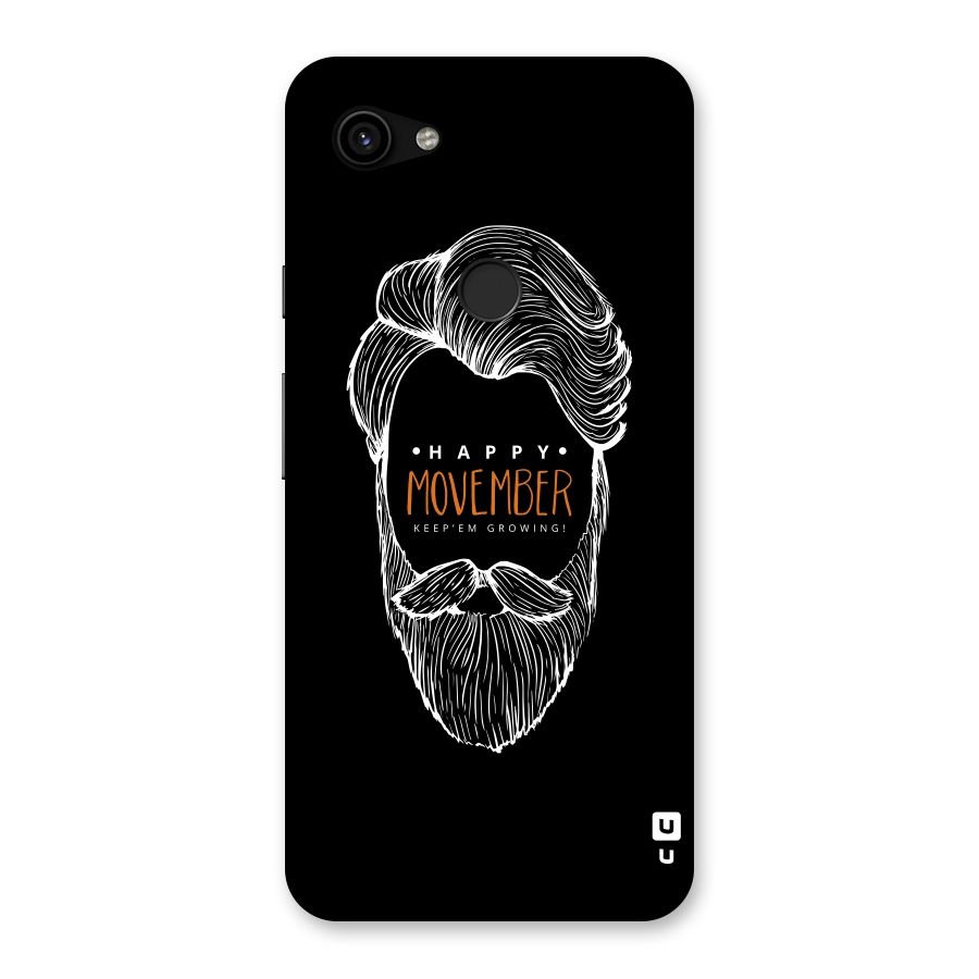 Happy Movember Black Back Case for Google Pixel 3a XL