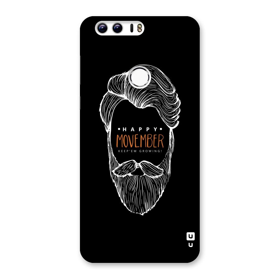 Happy Movember Black Back Case for Honor 8