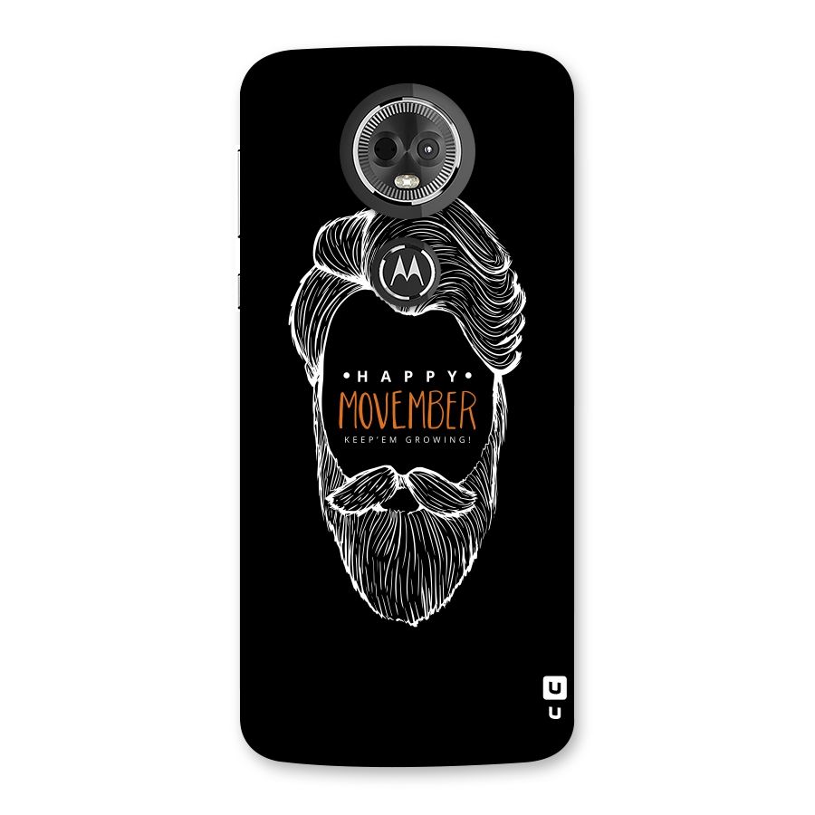 Happy Movember Black Back Case for Moto E5 Plus