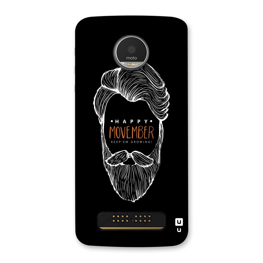 Happy Movember Black Back Case for Moto Z Play