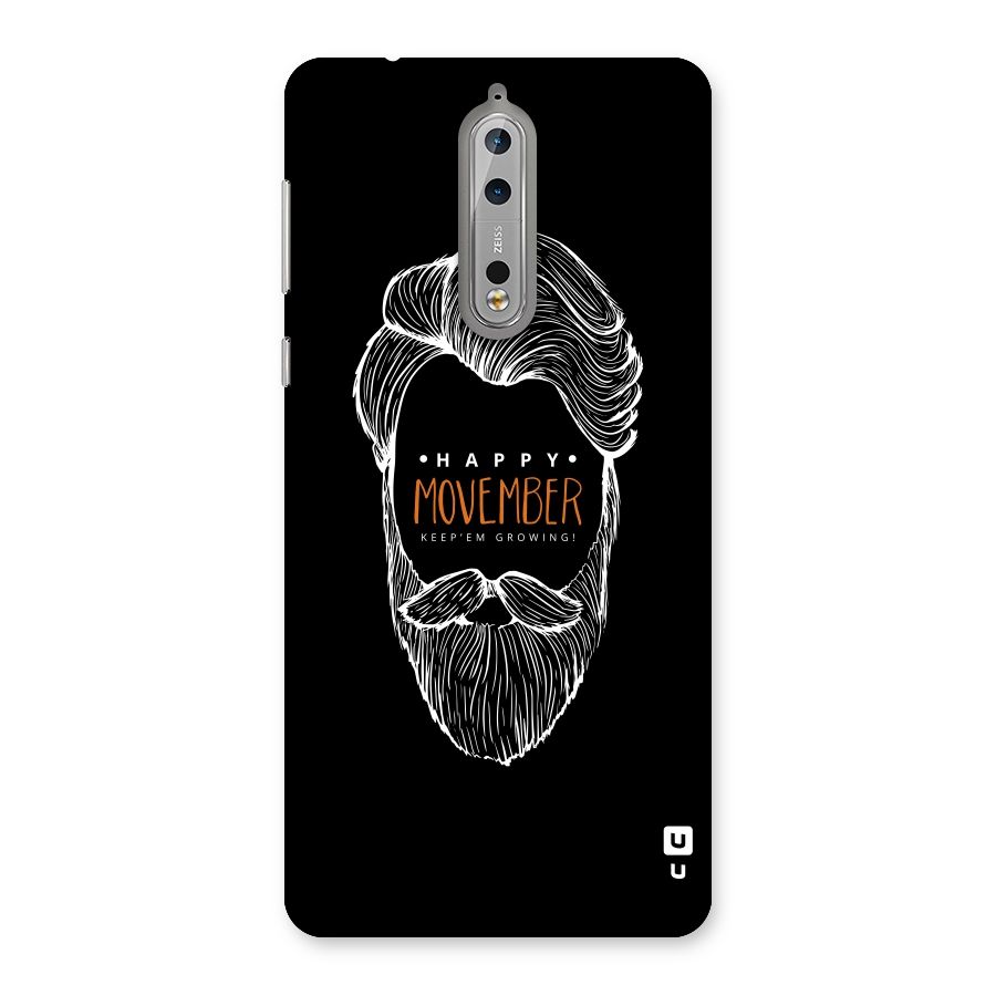 Happy Movember Black Back Case for Nokia 8