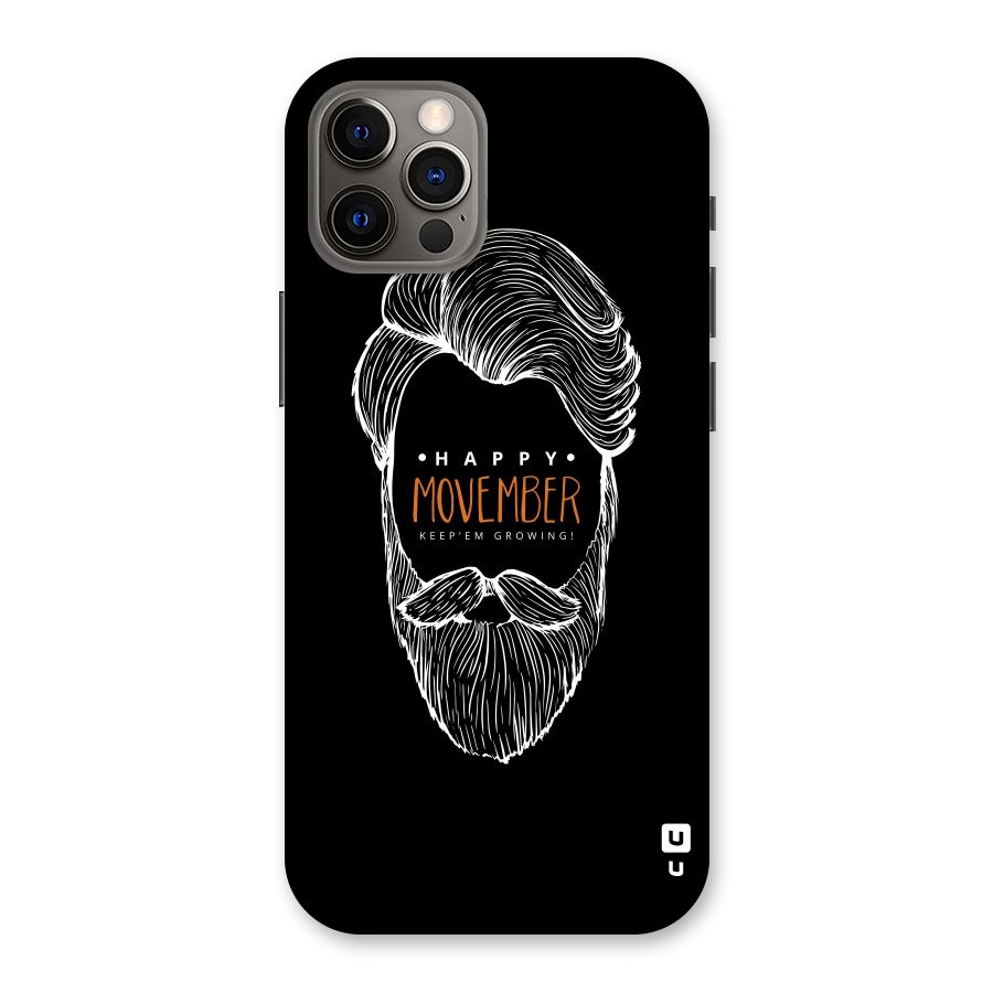 Happy Movember Black Back Case for iPhone 12 Pro