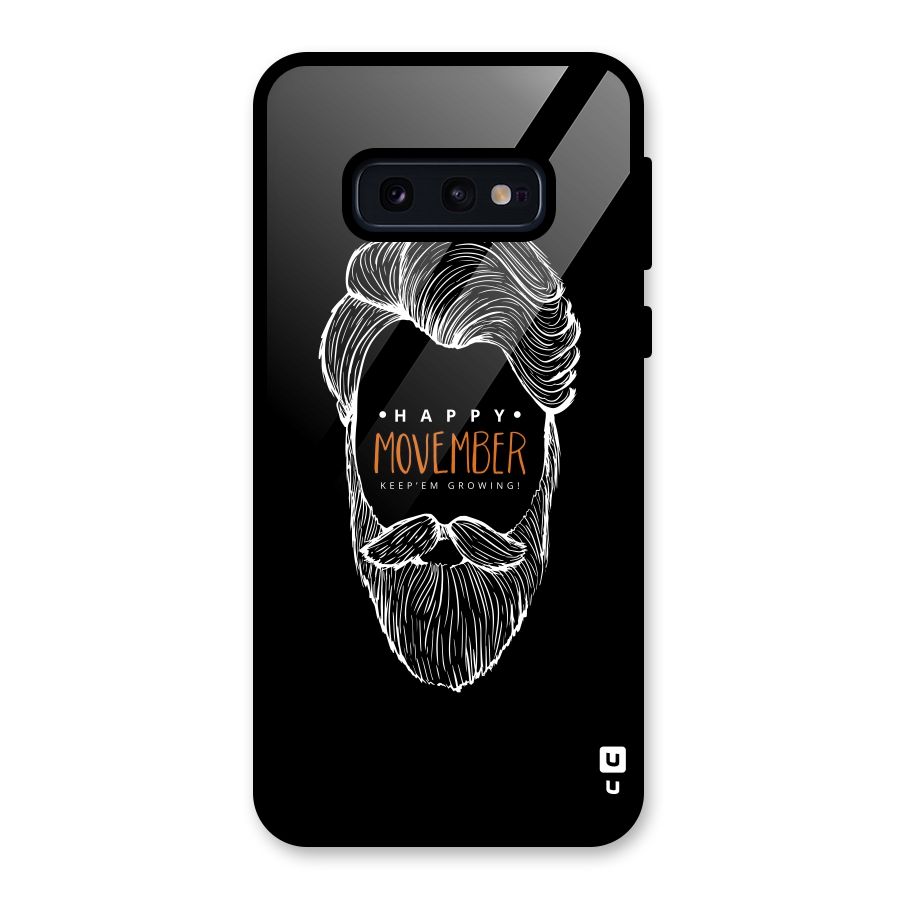 Happy Movember Black Glass Back Case for Galaxy S10e