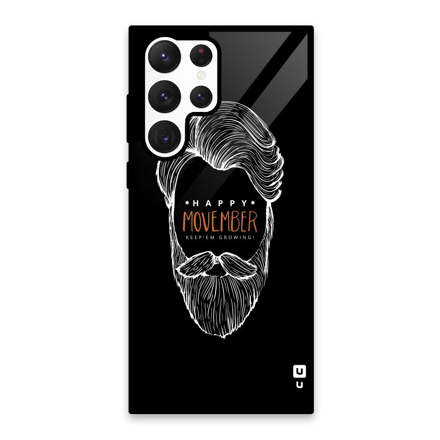 Happy Movember Black Glass Back Case for Galaxy S22 Ultra 5G