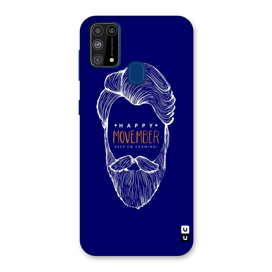 Happy Movember Blue Back Case for Galaxy M31