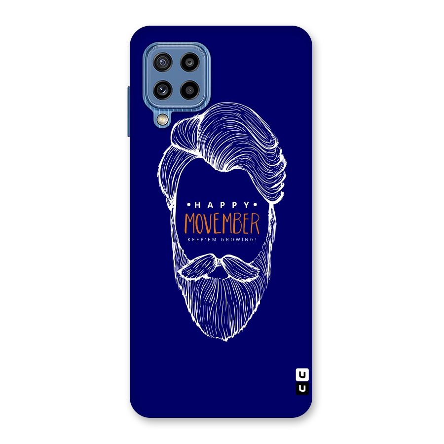 Happy Movember Blue Back Case for Galaxy M32