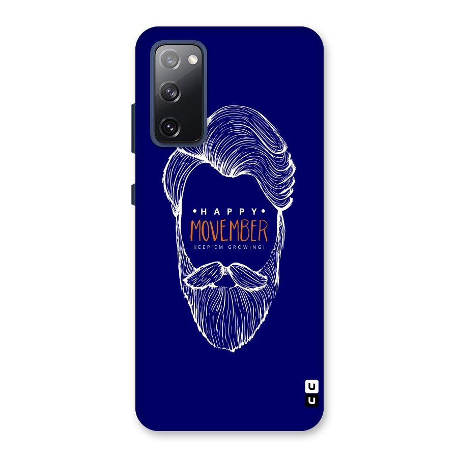 Happy Movember Blue Back Case for Galaxy S20 FE
