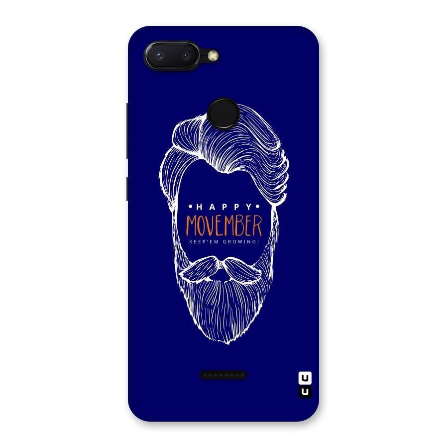 Happy Movember Blue Back Case for Redmi 6