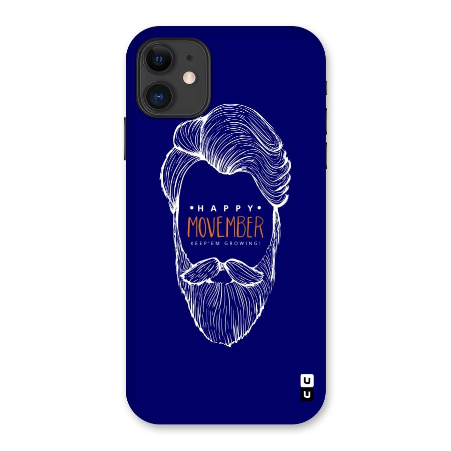 Happy Movember Blue Back Case for iPhone 11