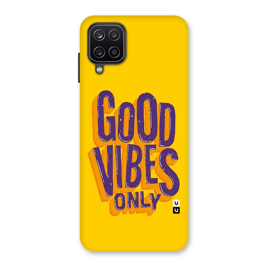 Happy Vibes Only Back Case for Galaxy A12