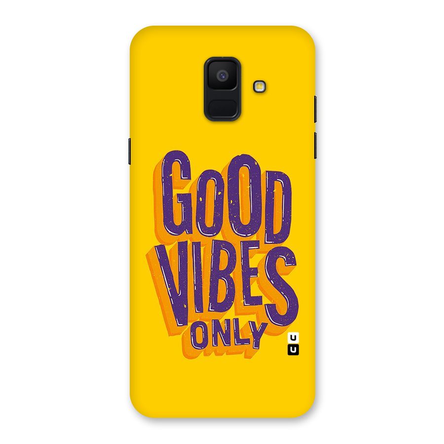 Happy Vibes Only Back Case for Galaxy A6 (2018)