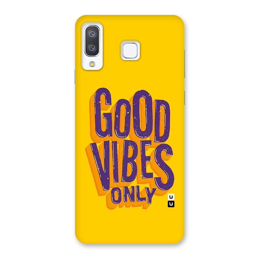 Happy Vibes Only Back Case for Galaxy A8 Star