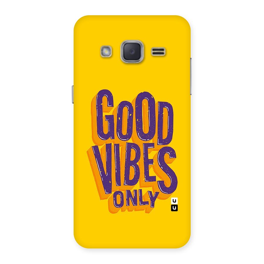 Happy Vibes Only Back Case for Galaxy J2