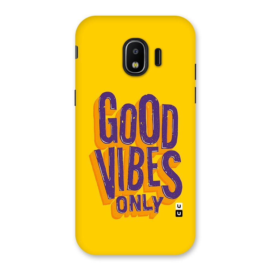 Happy Vibes Only Back Case for Galaxy J2 Pro 2018