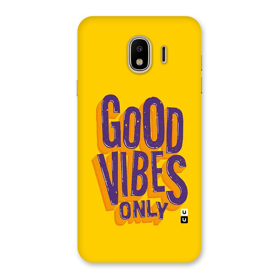 Happy Vibes Only Back Case for Galaxy J4