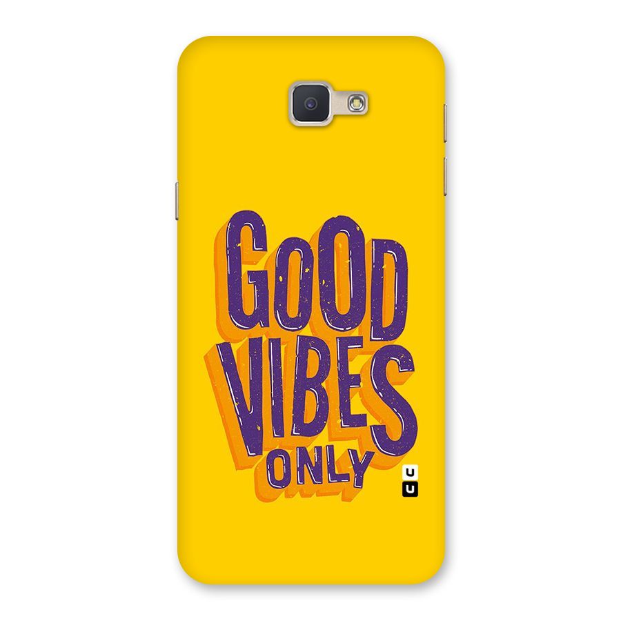 Happy Vibes Only Back Case for Galaxy J5 Prime