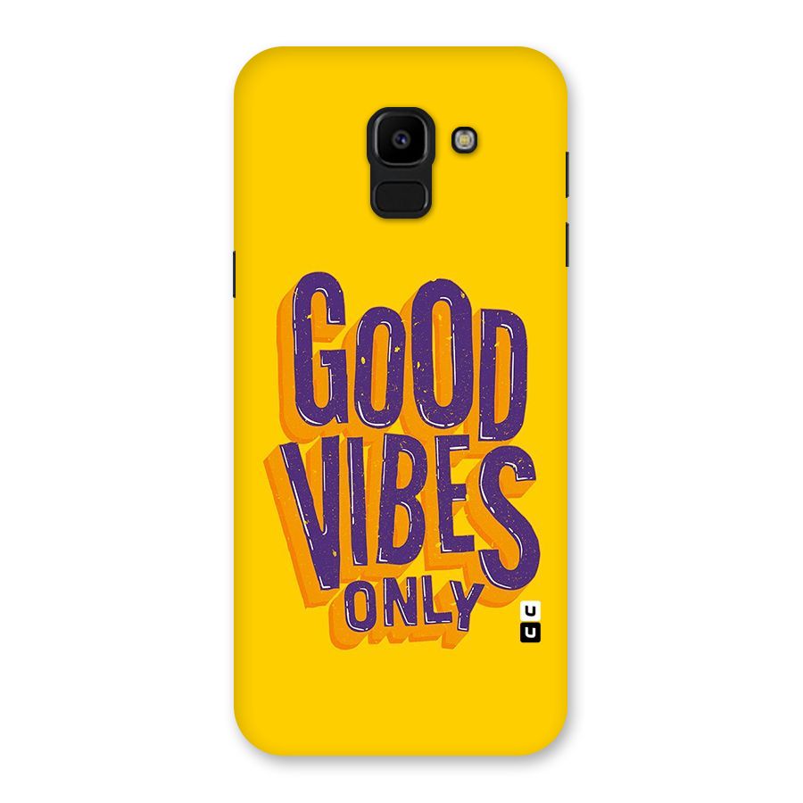 Happy Vibes Only Back Case for Galaxy J6