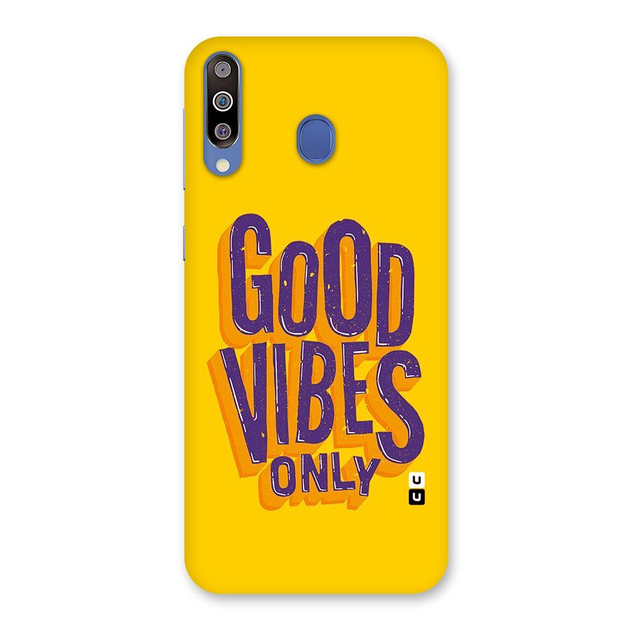 Happy Vibes Only Back Case for Galaxy M30