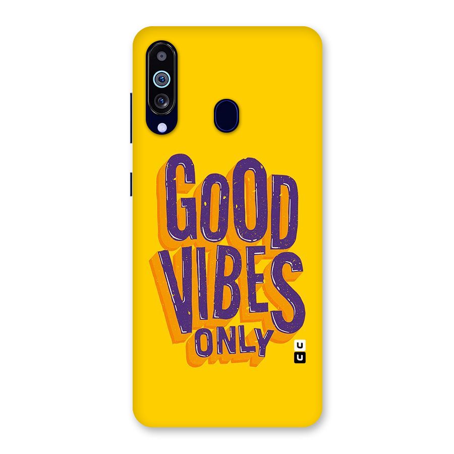 Happy Vibes Only Back Case for Galaxy M40