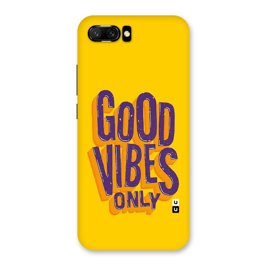 Happy Vibes Only Back Case for Honor 10