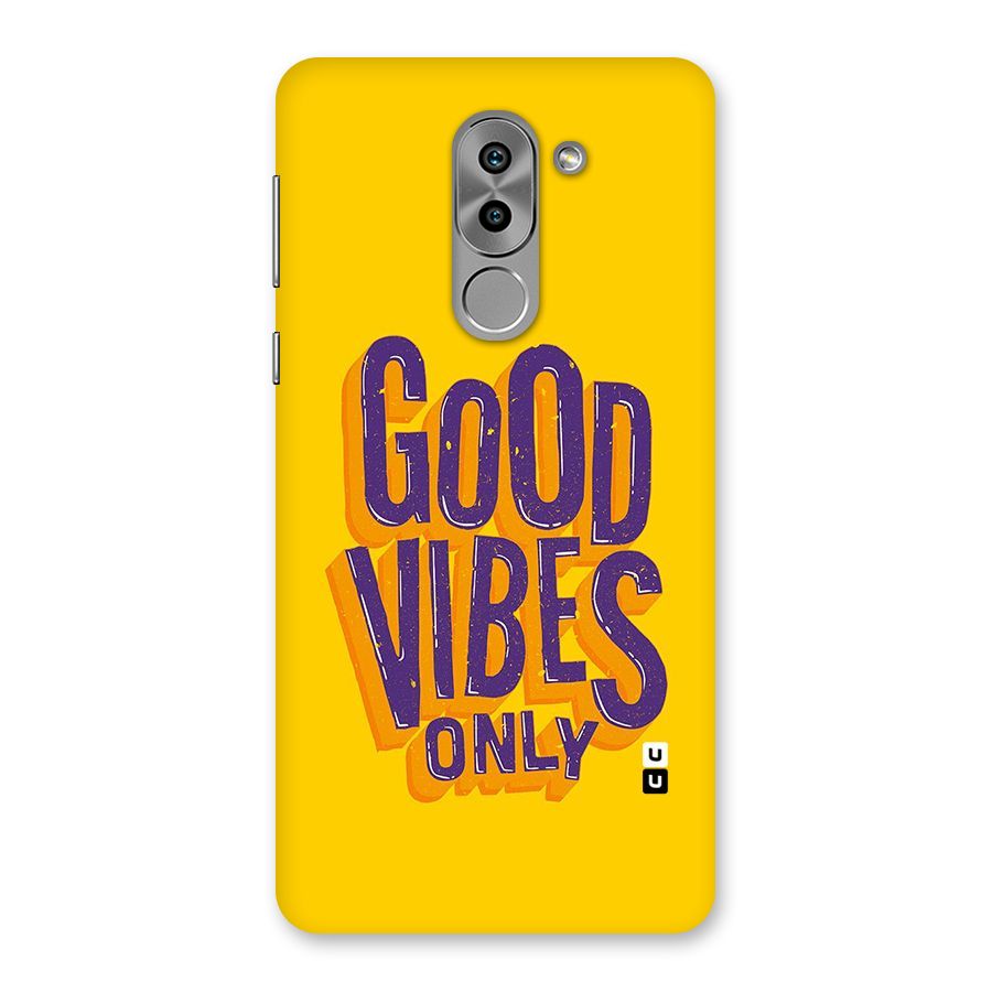 Happy Vibes Only Back Case for Honor 6X