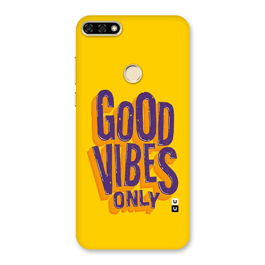 Happy Vibes Only Back Case for Honor 7A