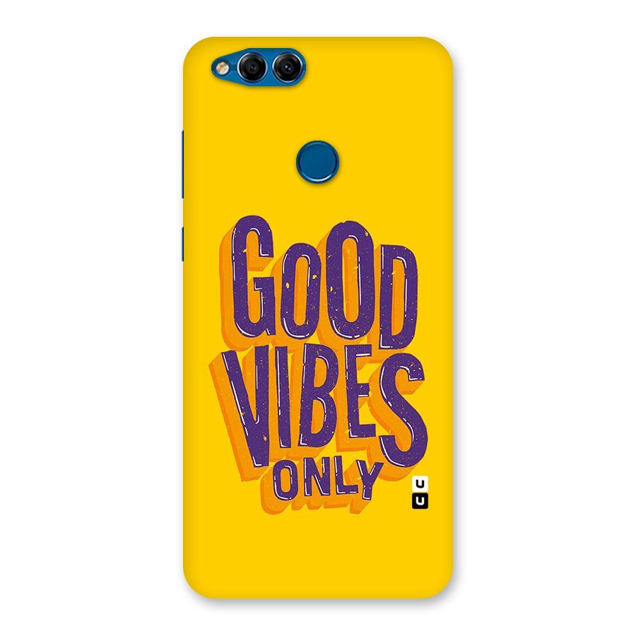 Happy Vibes Only Back Case for Honor 7X