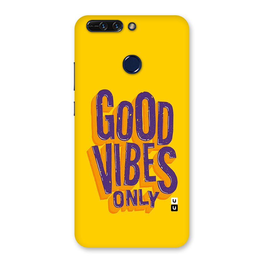 Happy Vibes Only Back Case for Honor 8 Pro