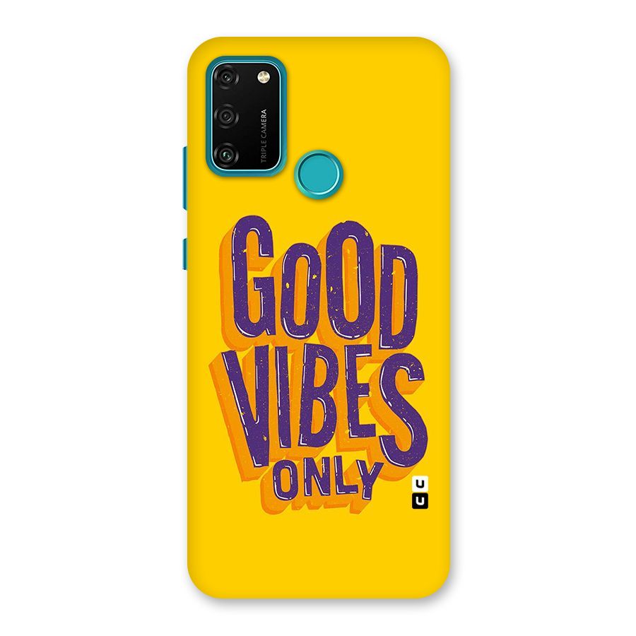 Happy Vibes Only Back Case for Honor 9A