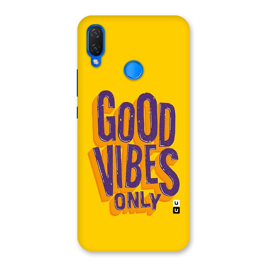 Happy Vibes Only Back Case for Huawei P Smart+