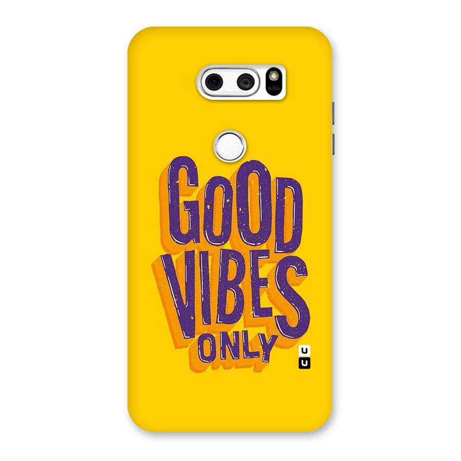 Happy Vibes Only Back Case for LG V30
