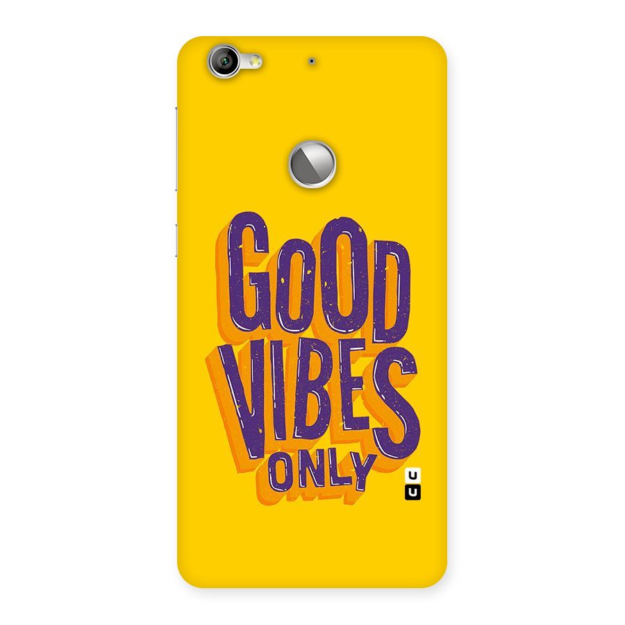 Happy Vibes Only Back Case for LeTV Le 1s