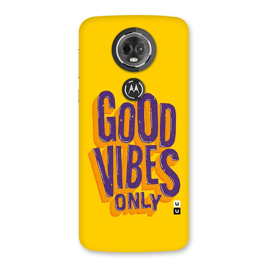 Happy Vibes Only Back Case for Moto E5 Plus