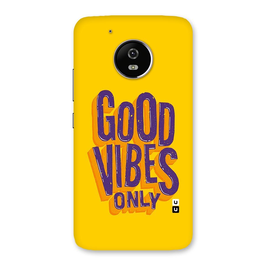 Happy Vibes Only Back Case for Moto G5