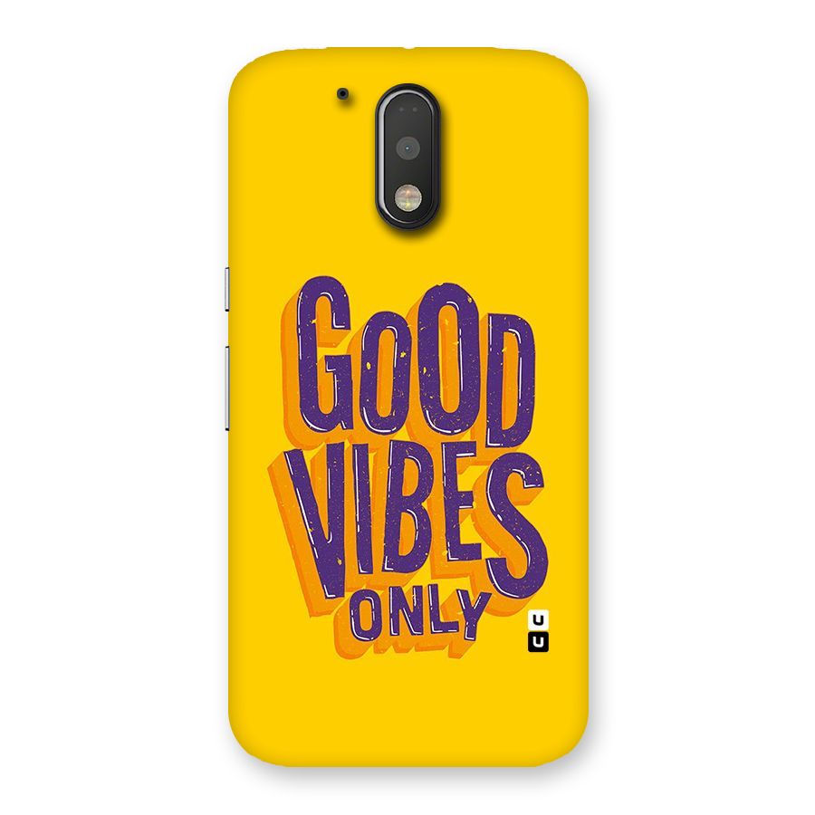 Happy Vibes Only Back Case for Motorola Moto G4 Plus