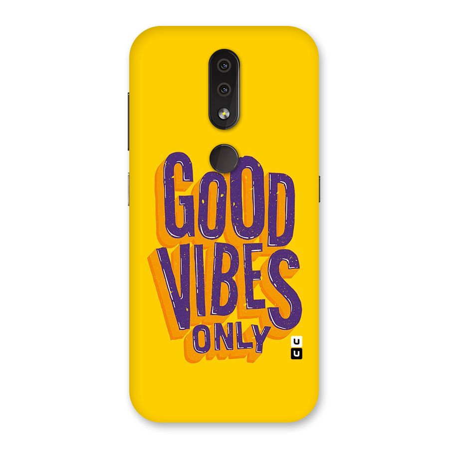 Happy Vibes Only Back Case for Nokia 4.2