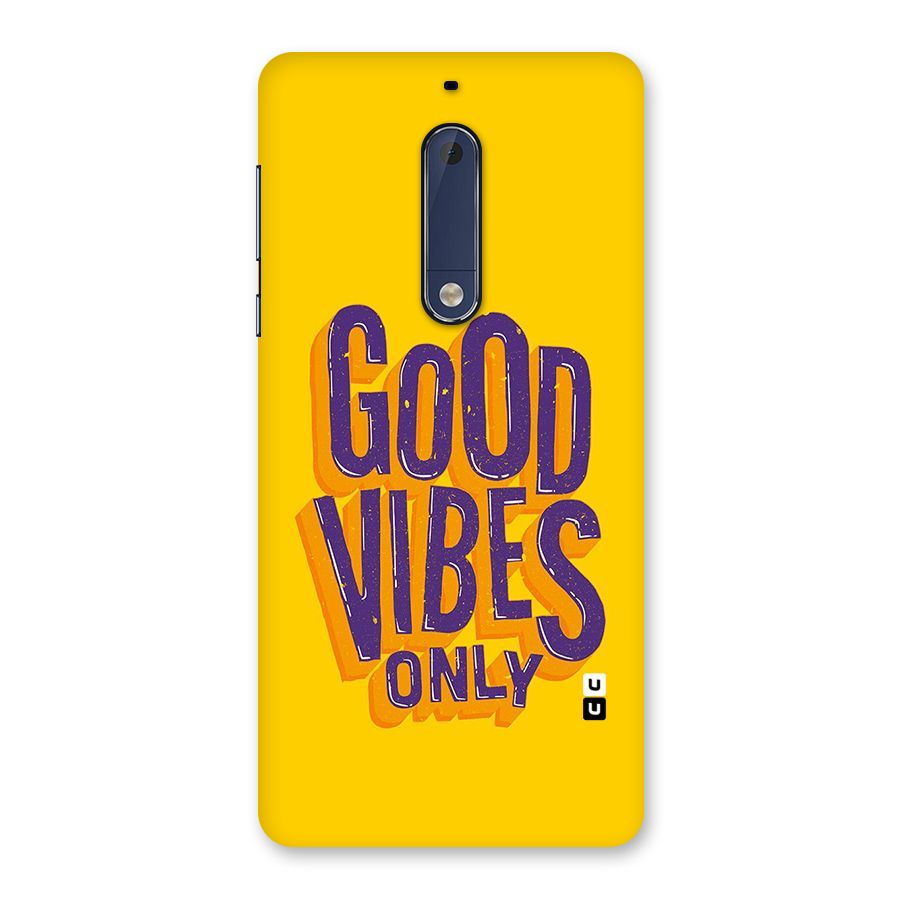 Happy Vibes Only Back Case for Nokia 5