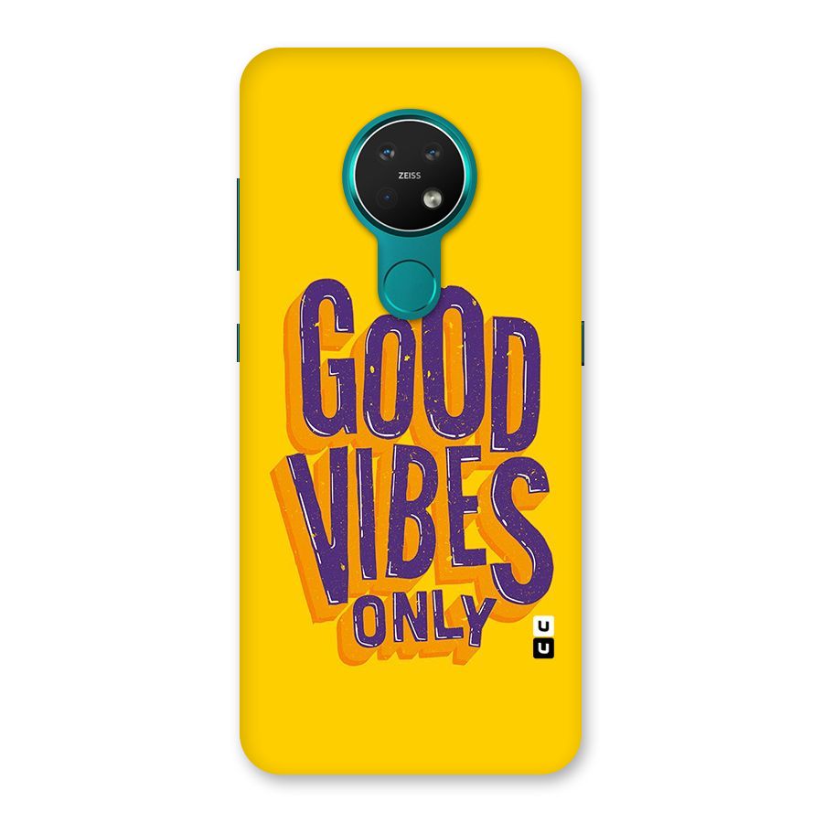 Happy Vibes Only Back Case for Nokia 7.2
