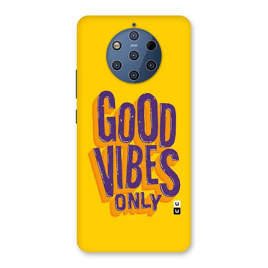 Happy Vibes Only Back Case for Nokia 9 PureView