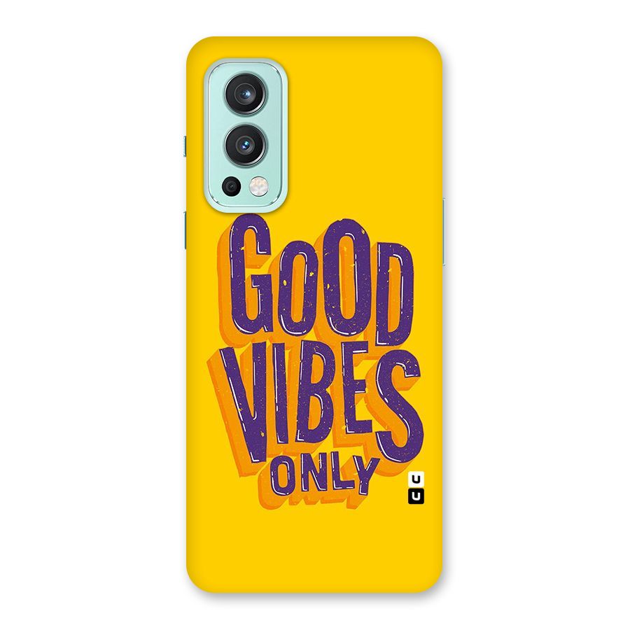 Happy Vibes Only Back Case for OnePlus Nord 2 5G